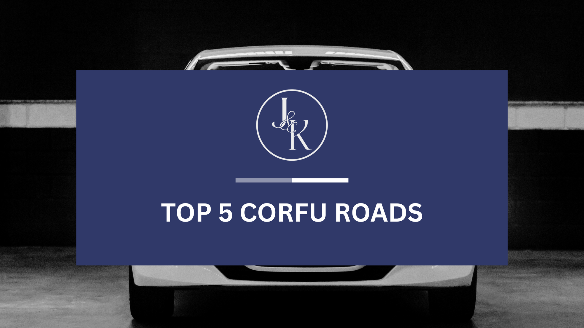Top 5 Corfu roads that make you feel like a movie star.